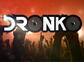DRONKO