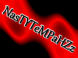 NasTYTeMPaHZz