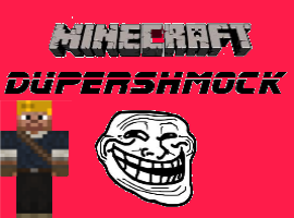 Dupershmock